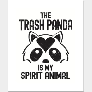 Funny Raccoon - The Trash Panda Is My Spirit Animal Posters and Art